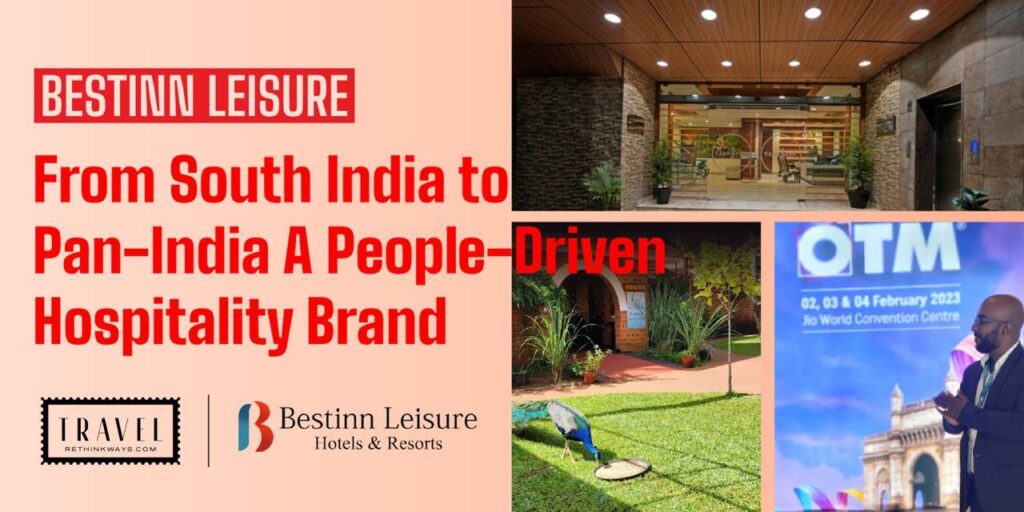 Bestinn-Leisure_Resorts-Hotels_Travel-Rethink-Ways